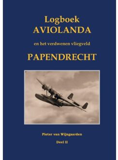 Logboek Aviolanda En Het Verdwenen Vliegveld