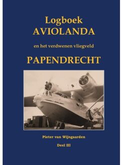 Logboek Aviolanda En Het Verdwenen Vliegveld