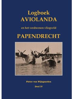 Logboek Aviolanda En Het Verdwenen Vliegveld