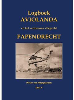 Logboek Aviolanda En Het Verdwenen Vliegveld