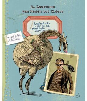 Logboek van tot nu toe onbekende dieren - Boek Sylvia Weve (9089672621)