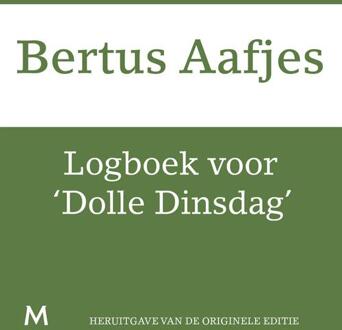 Logboek voor 'Dolle Dinsdag' - eBook Bertus Aafjes (9460239730)