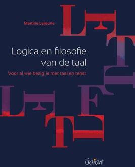 Logica En Filosofie Van De Taal - Martine Lejeune