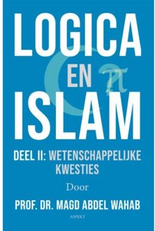 Logica En Islam / Ii Wetenschappelijke Kwesties - Magd Abdel Wahab