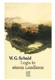 Logis In Einem Landhaus - Sebald, W G