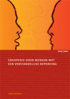 Logopedie voor mensen met een verstandelijke beperking - Boek Sophia Helmhout (9059317572)