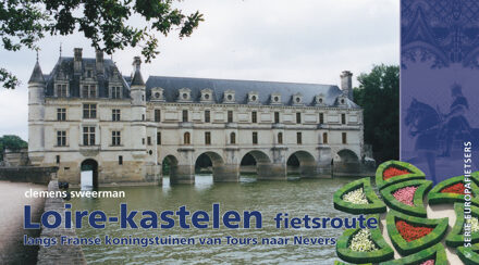 Loire-kastelen fietsroute