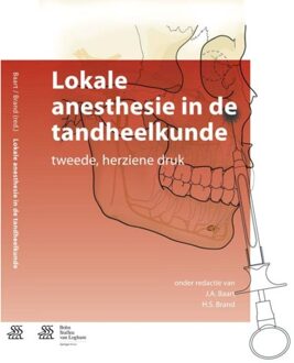 Lokale anesthesie in de tandheelkunde - Boek Springer Media B.V. (903139999X)