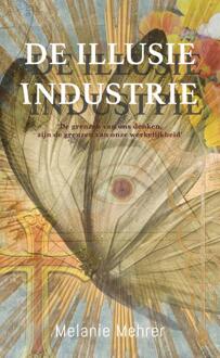 London Books De Illusie-Industrie - Melanie Mehrer