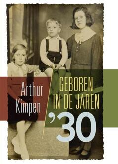 London Books Geboren in de jaren 30 - Boek Arthur Kimpen (9081888048)