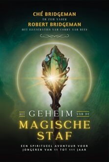 London Books Het geheim van de magische staf - Ché & Robert Bridgeman - ebook