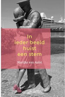 London Books In Ieder Beeld Huist Een Stem - Marijke van Aalst