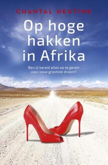 London Books Op hoge hakken in Afrika - Boek Chantal Heutink (949217961X)