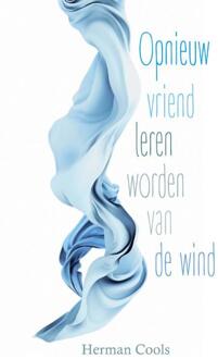 London Books Opnieuw vriend leren worden van de wind - Boek Herman Cools (9492883031)