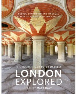 London Explored - Peter Dazeley