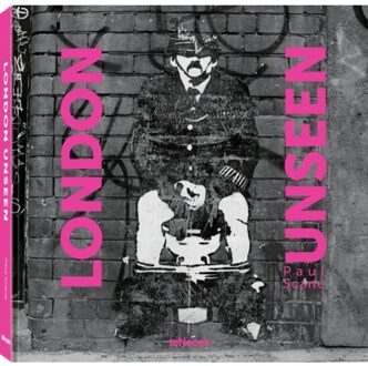London Unseen - Scane, Paul