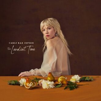 Loneliest Time - Carly Rae Jepsen
