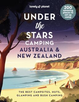 Lonely Planet Campinggids Under the Stars Camping Australia and New Zealand | Lonely Planet