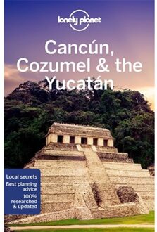 Lonely Planet: Cancun, Cozumel & The Yucatan (9th Ed)