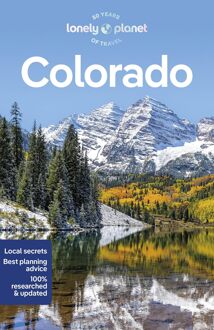 Lonely Planet Colorado - Lonely Planet Country Guide - Lonely Planet