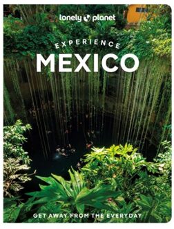 Lonely Planet Experience Mexico - Lonely Planet Experience