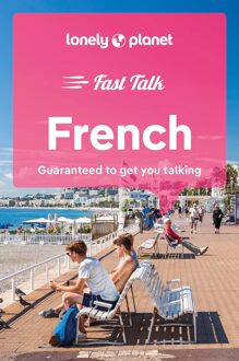 Lonely Planet Fast Talk French (5th Ed)