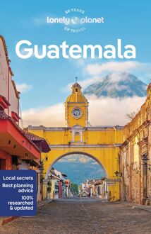 Lonely Planet Guatemala - Lonely Planet Country Guide