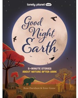 Lonely Planet Kids Good Night, Earth - Lonely Planet Kids - Lonely Planet Kids