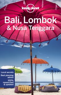 Lonely Planet Lonely Planet: Bali, Lombok & Nusa Tenggara (18th Ed)