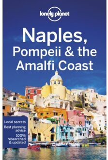 Lonely Planet Lonely Planet: Naples, Pompeii & The Amalfi Coast (7th Ed)