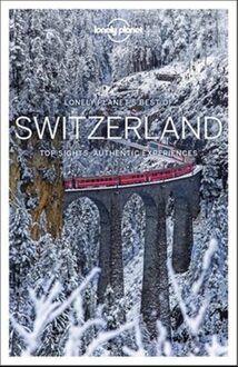 Lonely Planet Lonely Planet's Best of Switzerland - Boek 62Damrak (1786575493)