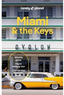 Lonely Planet Miami & The Keys - Lonely Planet Country Guide