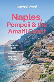 Lonely Planet Naples, Pompeii & Amalfi Coast - Lonely Planet City Guide