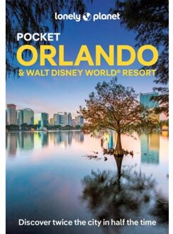 Lonely Planet Pocket Orlando & Walt Disney World Resort - Lonely Planet Pocket Guide