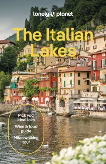Lonely Planet The Italian Lakes - Lonely Planet Country Guide