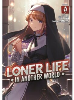 Loner Life In Another World (Light Novel) Vol. 9 - Loner Life In Another World (Light Novel) - Goji, Shoji