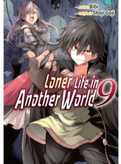 Loner Life In Another World Vol. 9 (Manga) - Loner Life In Another World (Manga) - Shoji Goji