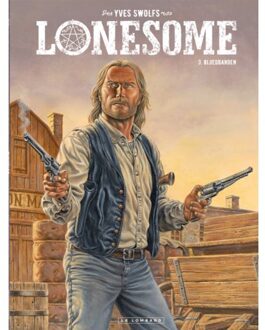 Lonesome 03. Bloedbanden - Yves Swolfs
