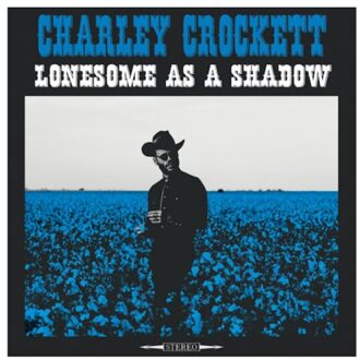 Lonesome As A Shadow (LP)