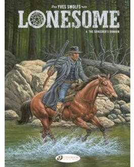 Lonesome Vol. 4: The Sorcerer's Domain - Lonesome - Yves Swolfs