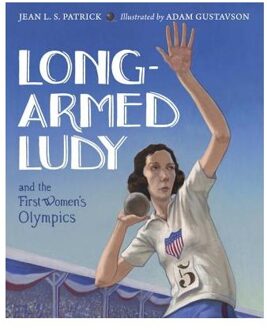 Long-Armed Ludy and the First Women's Olympics