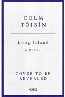 Long Island - Colm Toibin
