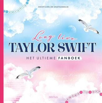 Long Live Taylor Swift Het Ultieme Fanboek - ZNU