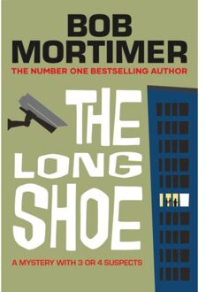 Long Shoe - Bob Mortimer