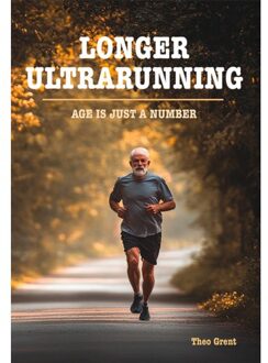 Longer Ultrarunning - Theo Grent