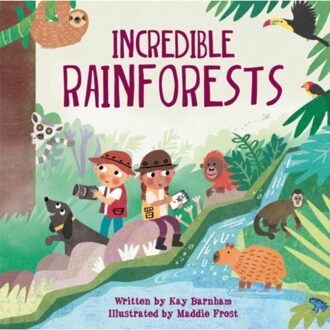 Look And Wonder: Incredible Rainforests - Look And Wonder - Kay Barnham