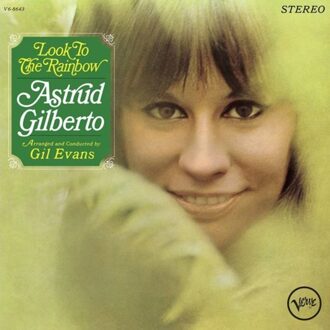 Look To The Rainbow - Astrud Gilberto