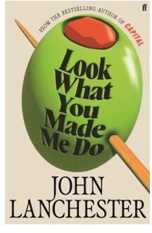 Look What You Made Me Do - John Lanchester