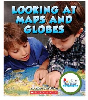 Looking at Maps and Globes