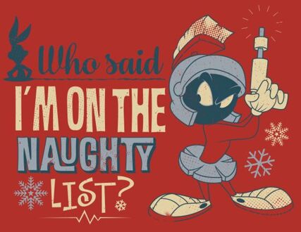 Looney Tunes Martian Who Said Im On The Naughty List Men's Christmas T-Shirt - Red - L Rood